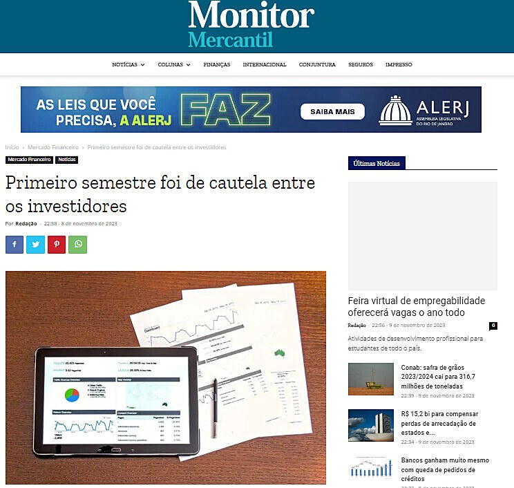 Primeiro semestre foi de cautela entre os investidores